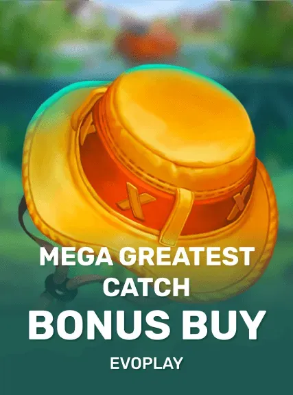 Mega Greatest Catch Bonus Buy